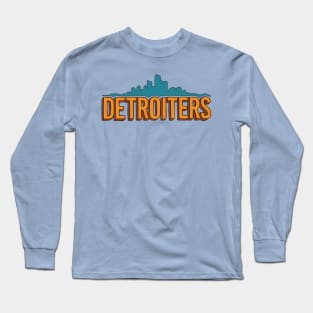 Detroiters Long Sleeve T-Shirt